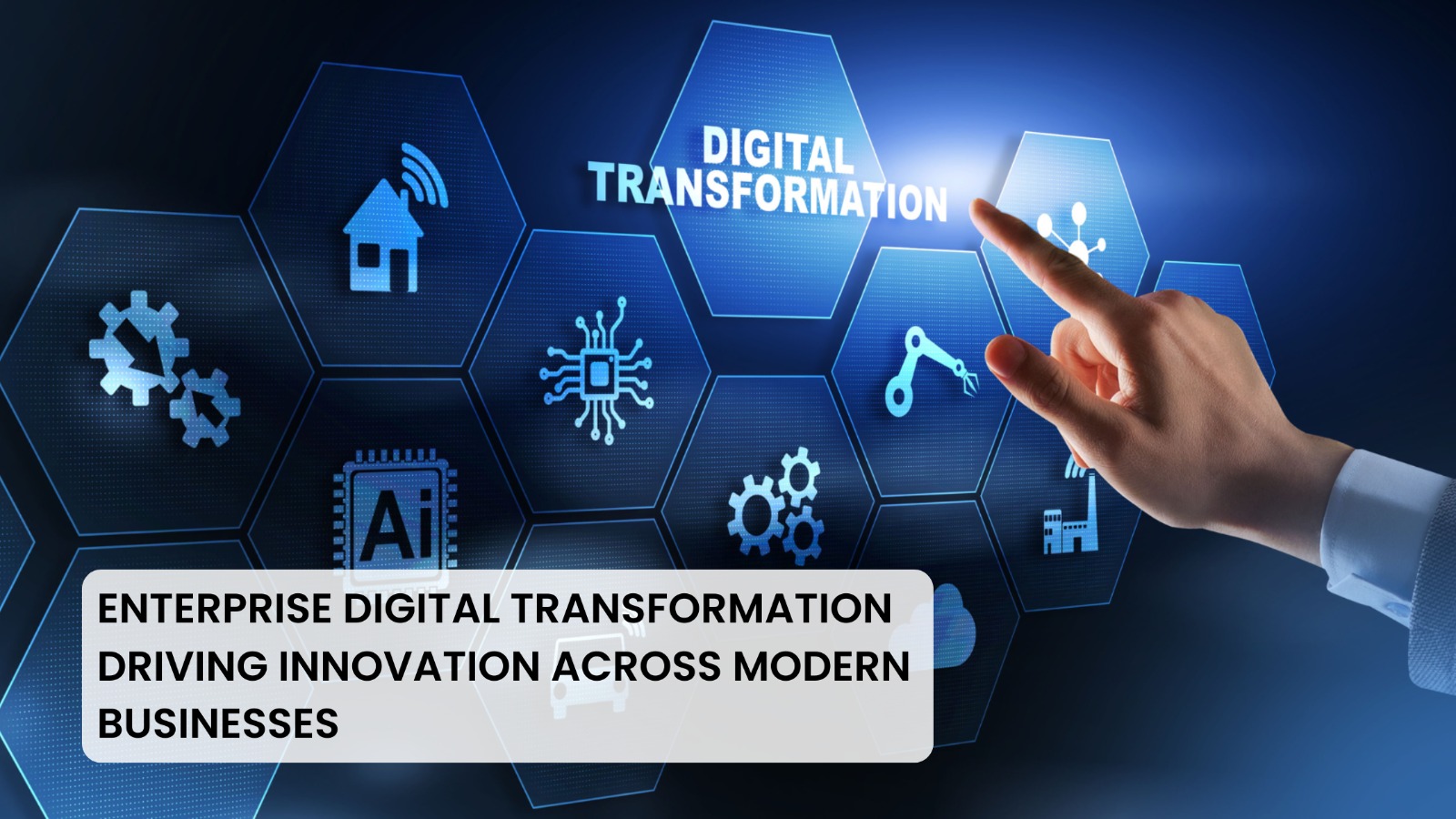 Enterprise Digital Transformation