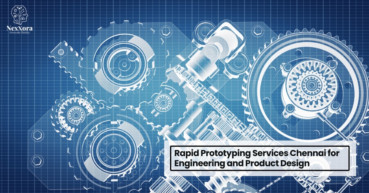 Rapid Prototyping Services Chennai for engineering and product design with mechanical blueprint and gear system illustration