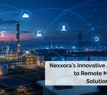 NexXora's Innovative Approach to Remote Monitoring Solutions in India